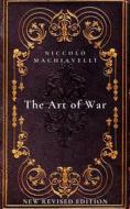 Ebook The Art of War di Niccolò Machiavelli edito da Publisher s23429
