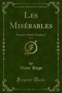 Ebook Les Misérables di Victor Hugo edito da Forgotten Books