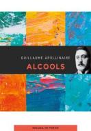 Ebook Alcools di Guillaume Apollinaire edito da Books on Demand