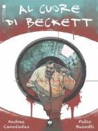 Ebook Al cuore di Beckett di Fabio Bussotti, Andrea Canolintas edito da Mincione Edizioni