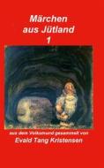 Ebook Märchen aus Jütland di Evald Tang Kristensen edito da Books on Demand