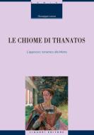 Ebook Le chiome di Thanatos di Giuseppe Leone edito da Liguori Editore