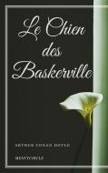 Ebook Le Chien des Baskerville di Arthur Conan Doyle edito da Arthur Conan Doyle