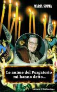 Ebook Le anime del Purgatorio mi hanno detto di Maria Simma edito da Edizioni Villadiseriane