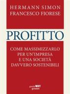 Ebook Profitto di Hermann Simon, Francesco Fiorese edito da goWare & Guerini Next