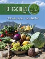 Ebook TierfreiSchnauze Band 2 di Petra Canan, Heidi Terpoorten edito da Books on Demand