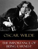 Ebook The Importance of Being Earnest di Oscar Wilde edito da BertaBooks