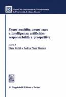 Ebook Smart roads and smart cars: prospettive, opportunità, responsabilità edito da Giappichelli Editore