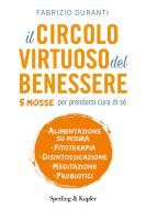 Ebook Il circolo virtuoso del benessere di Duranti Fabrizio edito da Sperling & Kupfer