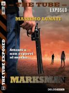 Ebook Marksman di Massimo Lunati edito da Delos Digital