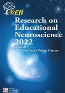 Ebook Ricerche in Neuroscienze Educative 2022 di AA VV edito da Edizioni Universitarie Romane