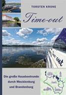 Ebook Time-out di Torsten Krone edito da Books on Demand