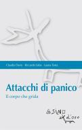 Ebook Attacchi di panico di Luana Testa, Riccardo Saba, Claudia Dario edito da L'Asino d'oro