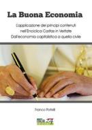 Ebook La Buona Economia di Franco Portelli edito da Youcanprint