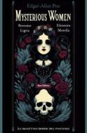 Ebook Mysterious women di Poe Edgar Allan edito da Nemo Editrice