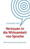 Ebook Vertrauen in die Wirksamkeit von Sprache di Lienhard Hinz edito da Books on Demand