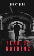 Ebook Fear of nothing di Bonny Zero edito da Publisher s23386