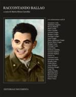 Ebook Raccontando Ballao di Maria Elena Caredda edito da Editoriale Documenta