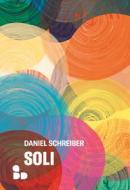 Ebook Soli di Schreiber Daniel edito da ADD Editore