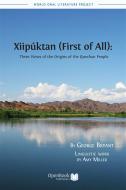 Ebook Xiipúktan (First of All) di George Bryant, Amy Miller edito da Open Book Publishers