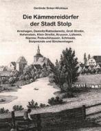 Ebook Die Kämmereidörfer der Stadt Stolp di Gerlinde Sirker-Wicklaus edito da Books on Demand