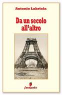 Ebook Da un secolo all'altro di Antonio Labriola edito da Fermento