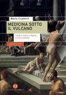 Ebook Medicina sotto il vulcano di Maria Conforti edito da Editrice Bibliografica