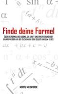 Ebook Finde deine Formel di Moritz Niedworok edito da Books on Demand