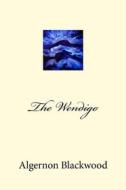 Ebook The Wendigo di Algernon Blackwood edito da anamsaleem