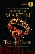Ebook Il Trono di Spade 2. Il Regno dei Lupi, La Regina dei Draghi. di Martin George R.R. edito da Mondadori