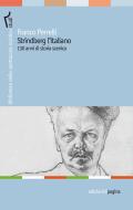 Ebook Strindberg l’italiano. 130 anni di storia di Perrelli Franco edito da Edizioni di Pagina