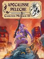 Ebook Apocalisse Peluche di Carlton Mellick III edito da Antonio Tombolini Editore