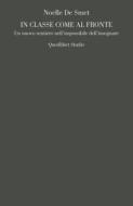Ebook In classe come al fronte di De Smet Noëlle edito da Quodlibet