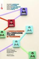 Ebook L’associazionismo dell’emigrazione italiana in transizione di AA. VV. edito da Futura
