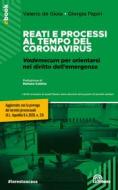 Ebook Reati e processi al tempo del coronavirus di Valerio de Gioia, Giorgia Papiri edito da Casa Editrice La Tribuna