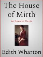 Ebook The House of Mirth di Edith Wharton edito da Andura Publishing