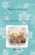 Ebook Le piccole storie d'inverno di Beatrice Salamone edito da Youcanprint
