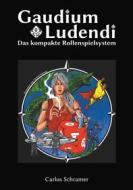 Ebook Gaudium Ludendi di Carlos Schramer edito da Books on Demand