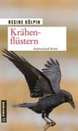 Ebook Krähenflüstern di Regine Kölpin edito da GMEINER