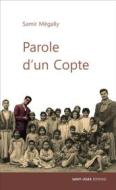 Ebook Parole d’un copte di Samir Mégally edito da Saint-Léger Editions