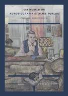 Ebook Autobiografia di Alice Toklas di Gertrude Stein edito da Castelvecchi