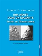 Ebook Una mente come un diamante di Gilbert K. Chesterton edito da Edizioni Studium S.r.l.