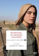 Ebook Kurdistan, la nazione invisibile di vv aa edito da Mondadori