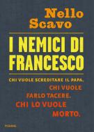 Ebook I nemici di Francesco di Scavo Nello edito da Piemme