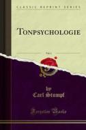 Ebook Tonpsychologie di Carl Stumpf edito da Forgotten Books