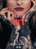 Ebook Body Art di Owen Jones edito da Tektime