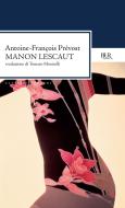 Ebook Manon Lescaut di Prévost Antoine François edito da BUR
