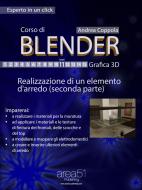 Ebook Corso di Blender - Grafica 3D. Livello 11 di Andrea Coppola edito da Area51 Publishing