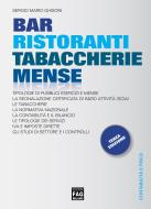 Ebook Bar, Ristoranti, Tabaccherie e Mense di Ghisoni Sergio M. edito da Edizioni FAG