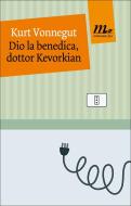 Ebook Dio la benedica, dottor Kevorkian di Vonnegut Kurt edito da minimum fax